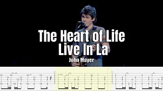The Heart Of Life | John Mayer | Guitar Tab &amp; Playalong