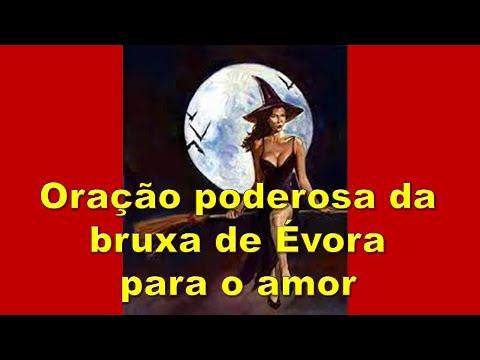 Powerful prayer of the witch of Évora for love