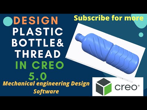 Creo Exercise Tutorial: Design of Bottle in Creo 5.0 for Beginners