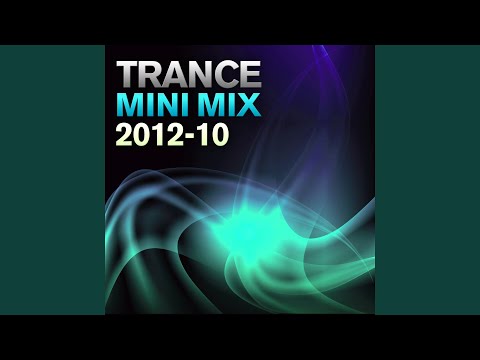 Trance Mini Mix 2012 - 10 (Full Continuous Mix)