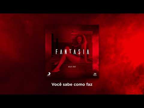 Kelly Diaz - Fantasia (Prod. Roxxee) (VIDEO OFICIAL)