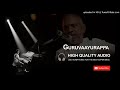 Guruvaayurappa High Quality Audio Song Ilayaraja
