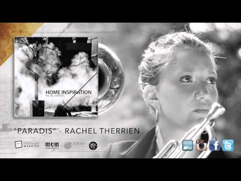 RACHEL THERRIEN - PARADIS - HOME INSPIRATION