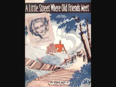 Isham Jones and His Orchestra - A Little Street Where Old Friends Meet (1932)