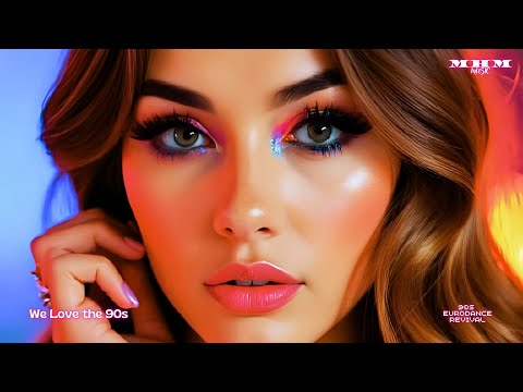 We Love the 90s | 90s Eurodance Revival Dance Anthem 2025