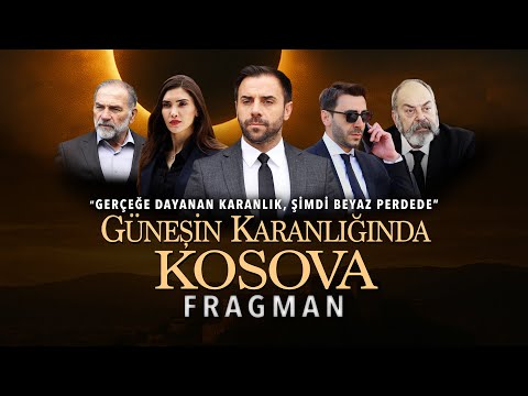 Güneşin Karanlığında Kosova | Resmi Fragman | 5 Eylül'de Sinemalarda!