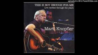 Mark Knopfler - Whoop De Doo