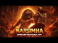 NARSIMHA Hardcore Devotional Rap Bhakta Prahlad Power Anthem Brahmaswar