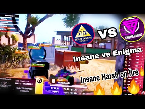 Team Insane vs Team Enigma Forever..|| Insane harsh on fire🔥