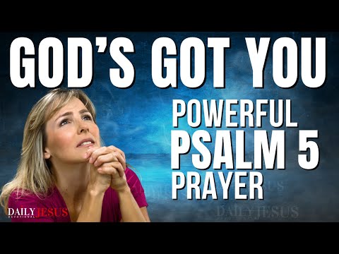 PSALM 5 | The Most Powerful Prayer To Start Your Day (Christian Motivation)