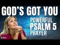PSALM 5 | The Most Powerful Prayer To Start Your Day (Christian Motivation)