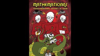 Mathematicians (Band) - Transdimensional Odyssey of Doom (Movie Trailer)