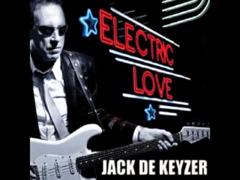 Jack De Keyzer - My Love Has Gone