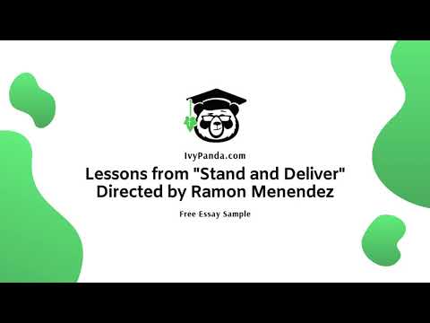 Lessons from "Stand and Deliver" Directed by Ramon Menendez | Free Essay Sample