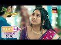 Virat के Comments से Upset हुई Anvita Weekly ReLIV Itti Si Khushi Episodes 55 60