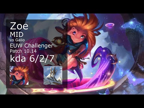 Zoe vs Galio Mid - EUW Challenger 6/2/7 Patch 10.14 Gameplay