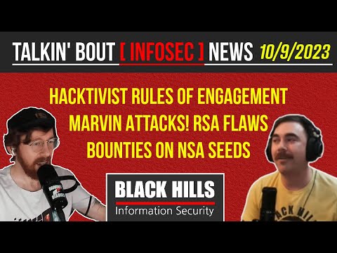 BHIS - Talkin' Bout [infosec] News 2023-10-09
