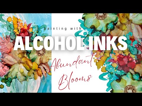 Alcohol Inks ~ Loose Painting of Abundant Blooms in a container. 