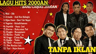 Download lagu WALI - ARMADA | NOSTALGIA LAGU POP INDONESIA 2000AN | FULL NONSTOP TANPA IKLAN | 1 JAM mp3