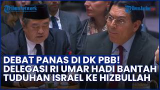 PANAS DI DK PBB! Delegasi RI Umar Hadi Debat dengan Wakil Israel, Bantah Keras Tuduhan ke Hizbullah