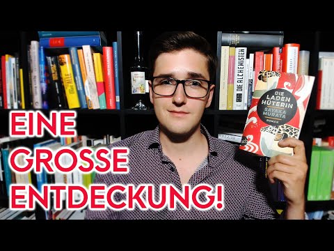 Sayaka Murata: Die Ladenhüterin – Literatur #18