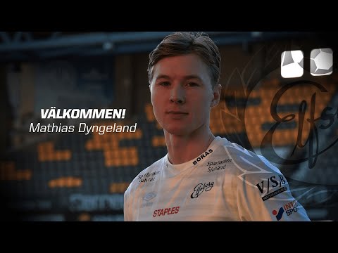 Välkommen till IF Elfsborg, Mathias Dyngeland!