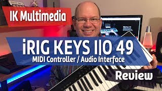 Video thumbnail for IK Multimedia iRIG KEYS IO 49 | Your "Just Right" Keyboard by Simeon Amburgey