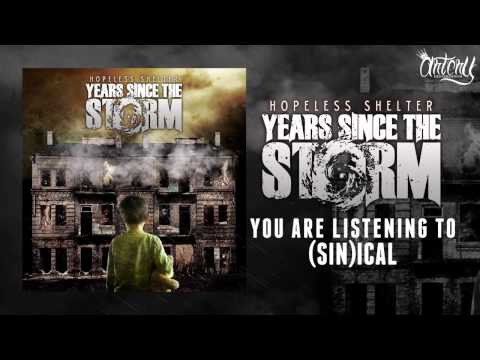 Years Since The Storm - (Sin)ical (Track Video)