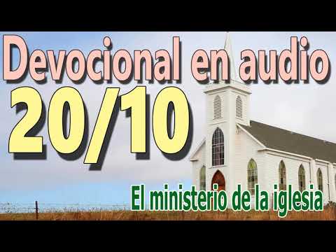 Devocional en audio 20/10 - El ministerio de la iglesia (A.W. Tozer)