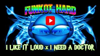 Download lagu FUNKOT HARD THE BEST 🔥 I LIKE IT LOUD x I NEED A DOCTOR 🔥 FULL BASS 2025 mp3