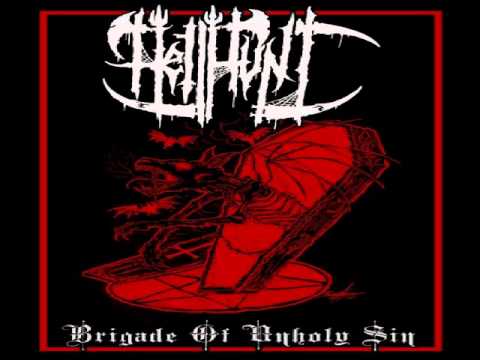 Hellhunt - Brigade Of Unholy Sin