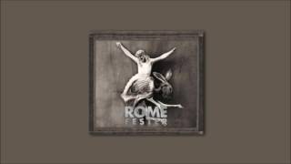 Rome - Fester (Single Version)
