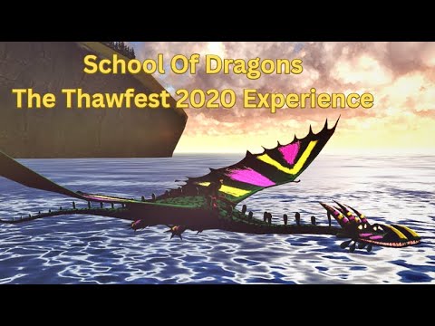 School Of Dragons - Thawfest 2020