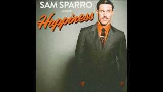 Happiness - Sam Sparro