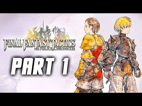 Final Fantasy Tactics The Ivalice Chronicles - Gameplay Walkthrough Part 1 (No Commentary)