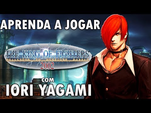 Aprenda a jogar com Iori Yagami - TUTORIAL COMPLETO KOF 2002