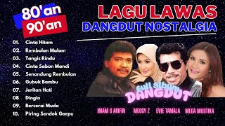 Download lagu Kumpulan Lagu Dangdut Lawas Original Terpopuler Sepanjang Masa✴️ Imam S Arifin, Evie Tamala, Meggy Z mp3