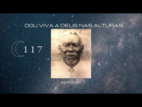 #117 Dou viva a Deus nas alturas
