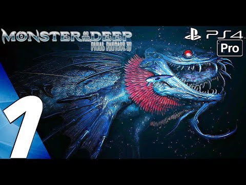 Monster of the Deep Final Fantasy XV - Gameplay Walkthrough Part 1 - Prologue (PS4 PRO) PSVR