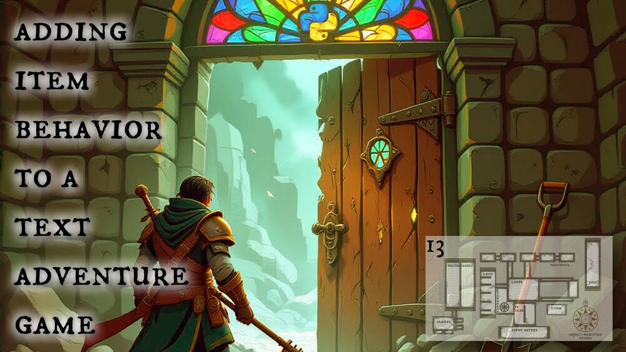 Adding Item Behavior to a Text Adventure Game