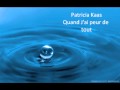 Patricia Kaas-Quand J'Ai Peur De Tout 