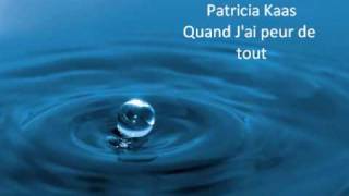 Patricia Kaas-Quand J&#39;Ai Peur De Tout