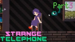 【Strange Telephone】緑の電話と奇妙な世界へ Part3【実況】