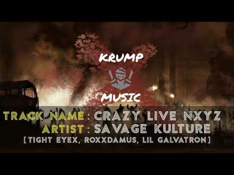 Crazy Live NXYZ - Tight Eyex, prod by Roxxdamus, Lil Galvatron