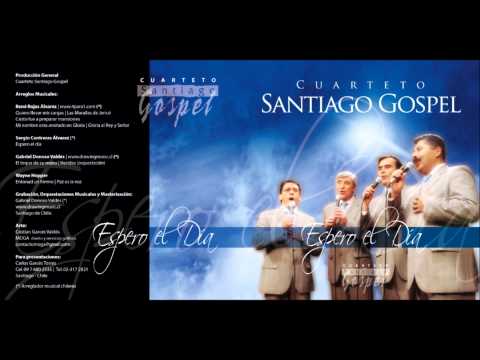Cuarteto Santiago Gospel - Entonad un Himno