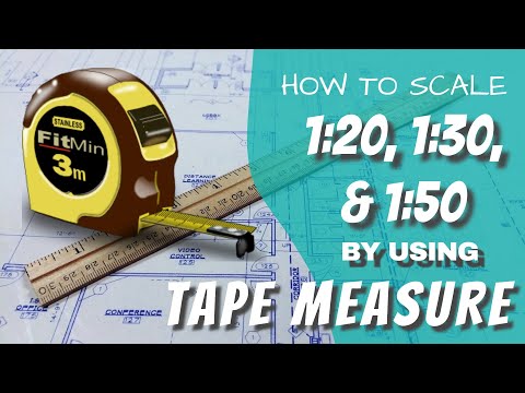 How to SCALE  1:20, 1:50 or any given drawing scale by using TAPE  MEASURE ONLY. (UPDATED)