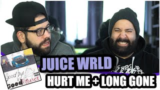 SHE TOOK HIS LOVE FOR GRANTED!! Juice Wrld - Hurt Me + Long Gone *REACTION!!