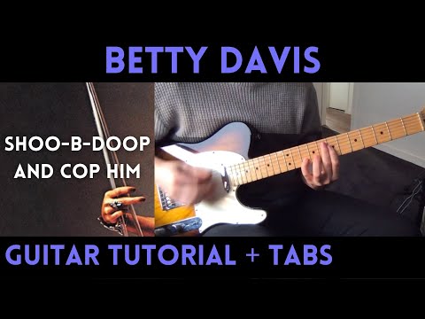 Betty Davis - Shoo-B-Doop And Cop Him (Guitar Tutorial)