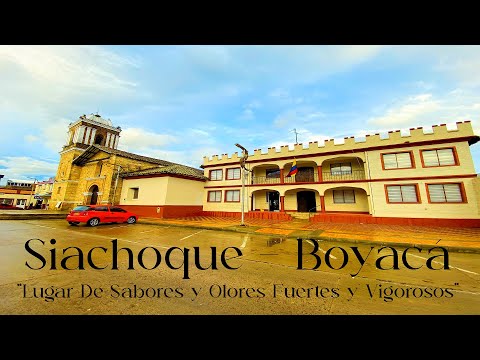 Conociendo a Siachoque - Boyacá - Colombia. Uno De Los 123 Municipios Del Más Histórico Departamento