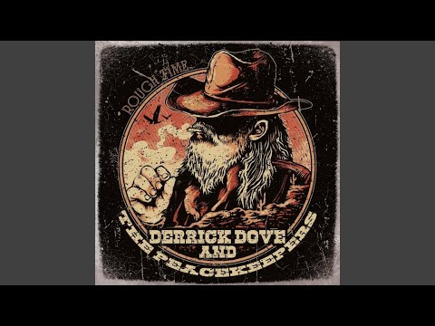 Farm In Tennessee - Derrick Dove & The Peacekeepers